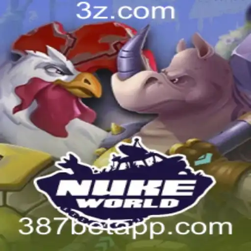 Explorando o Universo de NukeWorld e os Desafios do 387 Bet